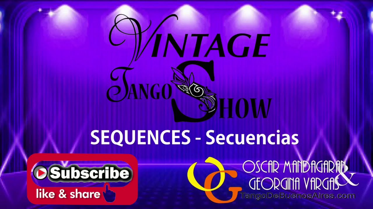 Vintage TANGO #SHOW Sequence 🌟 Secuencia de TANGO escenario Georgina Vargas Oscar Mandagaran