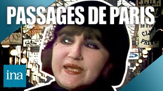 1977 : Les passages oubliés de Paris 🤫  | INA Paris Vintage