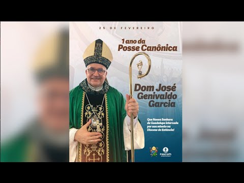 1 ano da Posse Canônica de Dom José Genivaldo Garcia na Diocese de Estância/SE