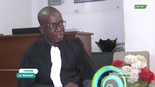 Me Fadiala DEMBELE, avocat associé au cabinet CLG Associés nous explique "Le mandat"