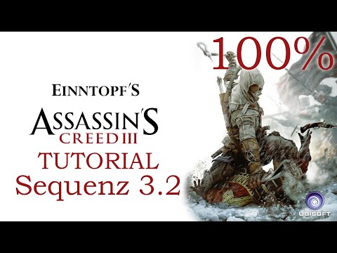 Assassin's Creed 3 Guide: Sequenz 3 Mission 2 Der Teufel steckt im Detail (100%)