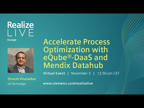 Accelerate Process Optimization with eQube-DaaS and Mendix Datahub
