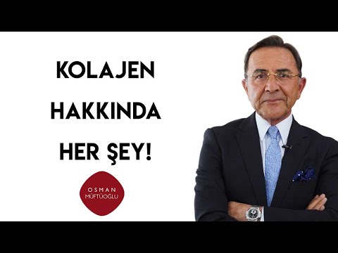 Osman Müftüoğlu | Kolajen Hakkında Her Şey!