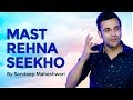 Mast Rehna Seekho By Sandeep Maheshwari
