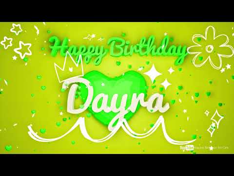 Dayra #birthday #special #video #Dayra #wishes Happy birthday song - Happy birthday to you