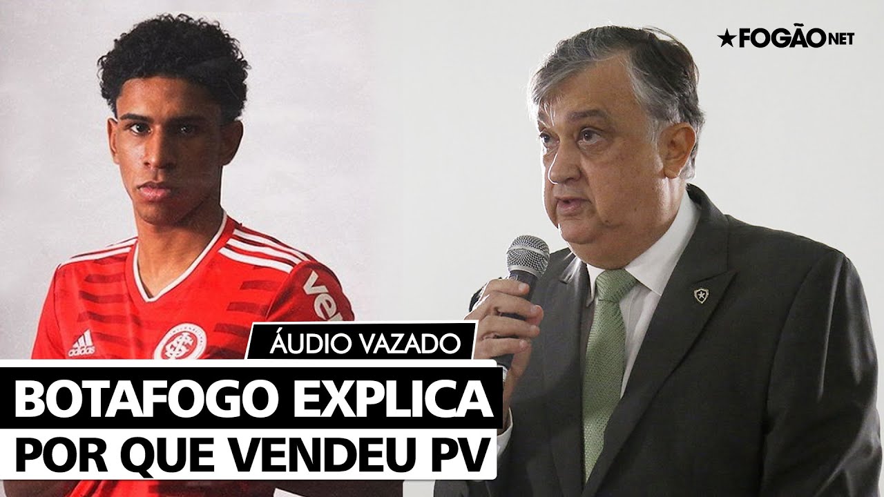 Presidente do Botafogo, sobre venda de PV ao Internacional: ‘Se a gente não pagar salários, perco jogador de qualquer maneira’