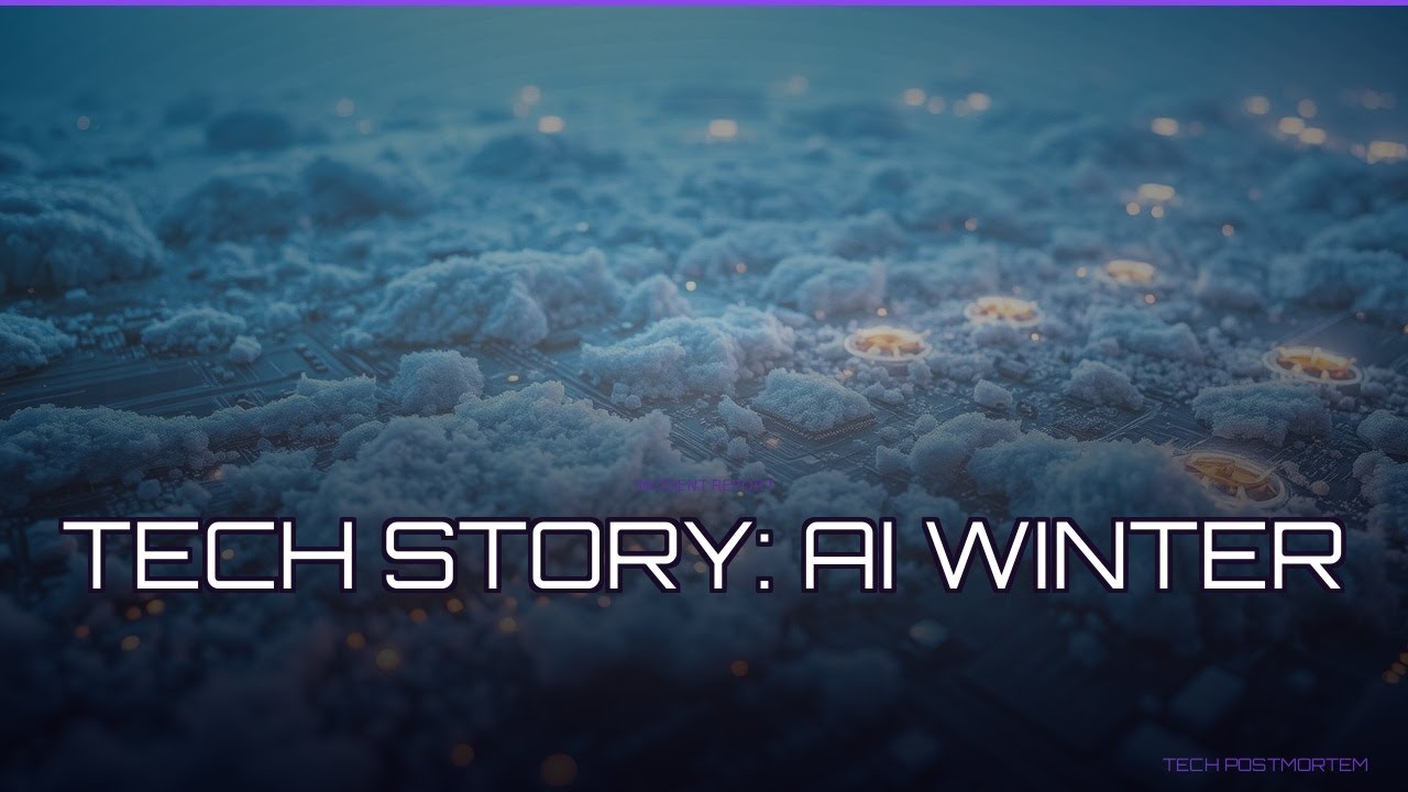 Tech Story: AI winter