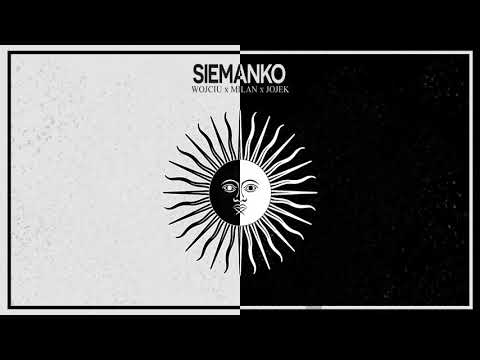 1.JOJEK x WOJCIU x MILAN - SIEMANKO (#CSNS)/ cuty. DJ CIDER
