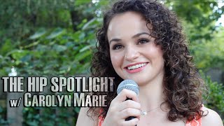 The HIP Spotlight w/ Carolyn Marie