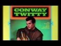 Conway Twitty - With Pen In Hand