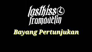 Download lagu Last kiss from Avelin - Bayang Pertunjukan mp3