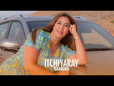 SABRINA - ITCHIYARAY (ᴇxᴄʟᴜꜱɪᴠᴇ ᴍᴜꜱɪᴄ ᴠɪᴅᴇᴏ)