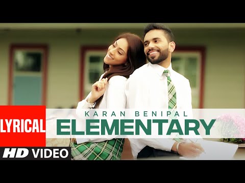 Elementary (Official Lyrical Video) Karan Benipal | Happy Raikoti | Punjabi Songs | T-Series