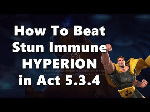How To Beat Stun Immune Hyperion in Act 5.3.4  - Marvel Contest Of Champions