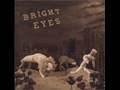Bright Eyes - From a Balance Beam