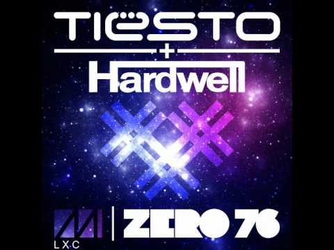 Tiesto & Hardwell - Zero 76 (FULL VERSION)