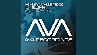 Walk On Water (Extended Vocal Mix)