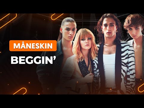 Beggin' - Måneskin