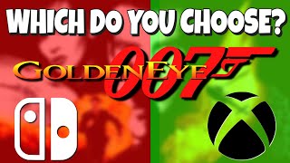 Goldeneye 007 Xbox VS Switch:  Which Do You Choose?
