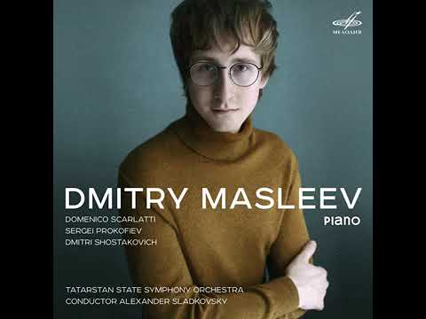 Dmitry Masleev - Keyboard Sonata in F Minor, K  466