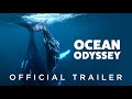 Ocean Odyssey - Online Trailer