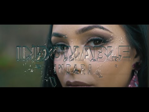 Indara - Indomable (Videoclip Oficial)
