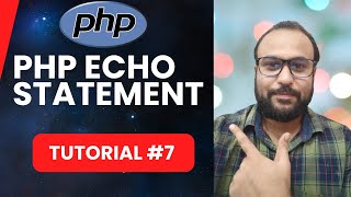 PHP Echo Statement Tutorial #7 #phptutorial #php #programming