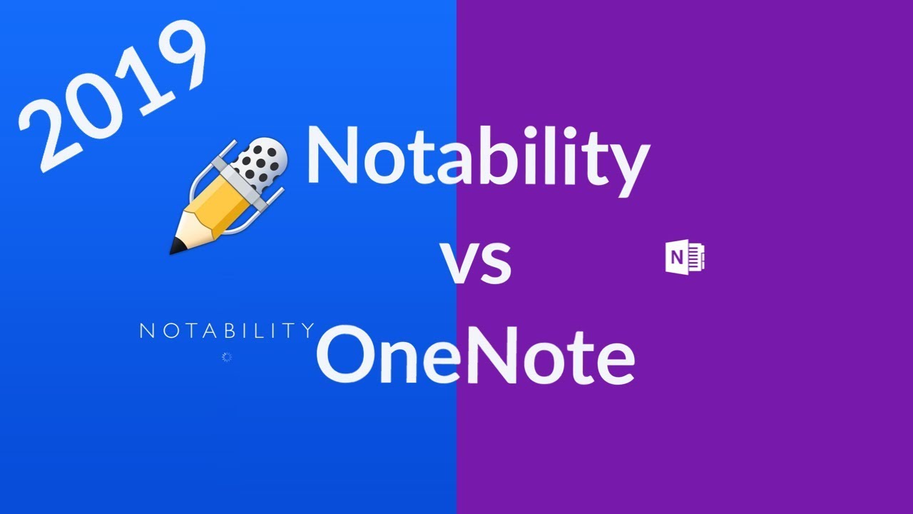 Notability vs OneNote: 2019 comparison
