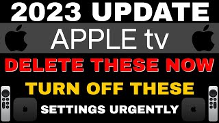 APPLE TV SETTINGS YOU NEED TO TURN OFF NOW!!! 2023 UPDATE