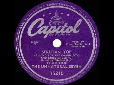 1948 The Unnatural Seven (without Red Ingle) - Serutan Yob (Karen Tedder & Jim Hawthorne, vocals)