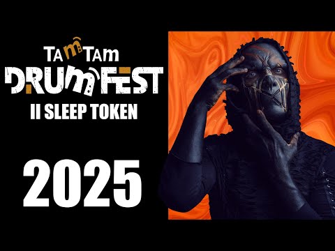 2025 II Sleep Token TamTam DrumFest Sevilla #tamtamdrumfest #dwdrums #istanbulagop