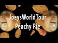 JoeysWorldTour - Peachy Pie (The Musical)