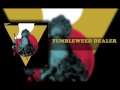 TUMBLEWEED DEALER III Tokes Hatred Caffeine NEW FULL ALBUM 2016 STONER ROCK