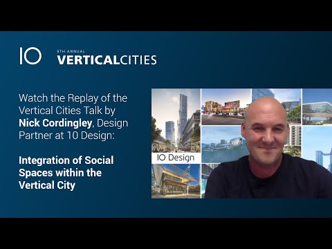 Integration of Social Spaces within the Vertical City by Nick Cordingley