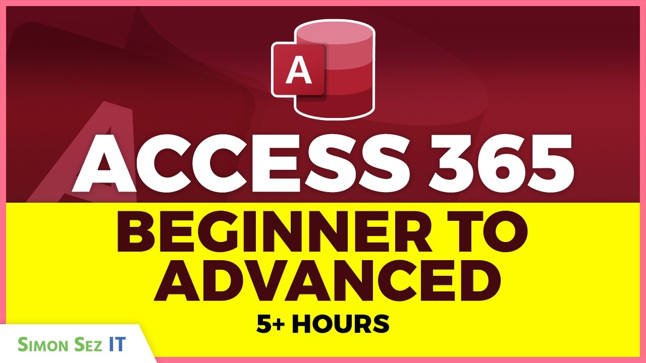 Microsoft Access 2021 Beginner to Advanced Training: 5+ Hour Tutorial Course