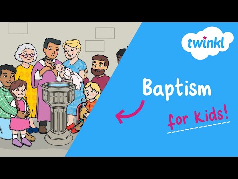 ✝️ Baptism for Kids | What happens at a baptism? | Christian Celebrations | Twinkl