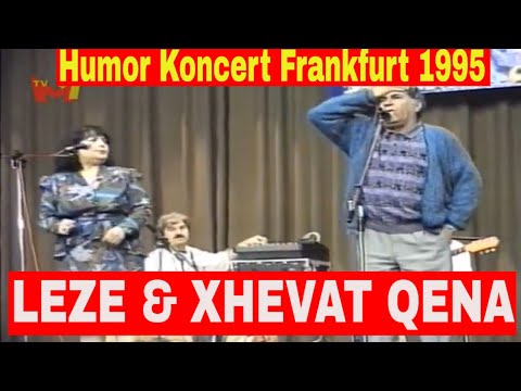 Leze & Xhevat Qena - Humor Frankfurt 1995