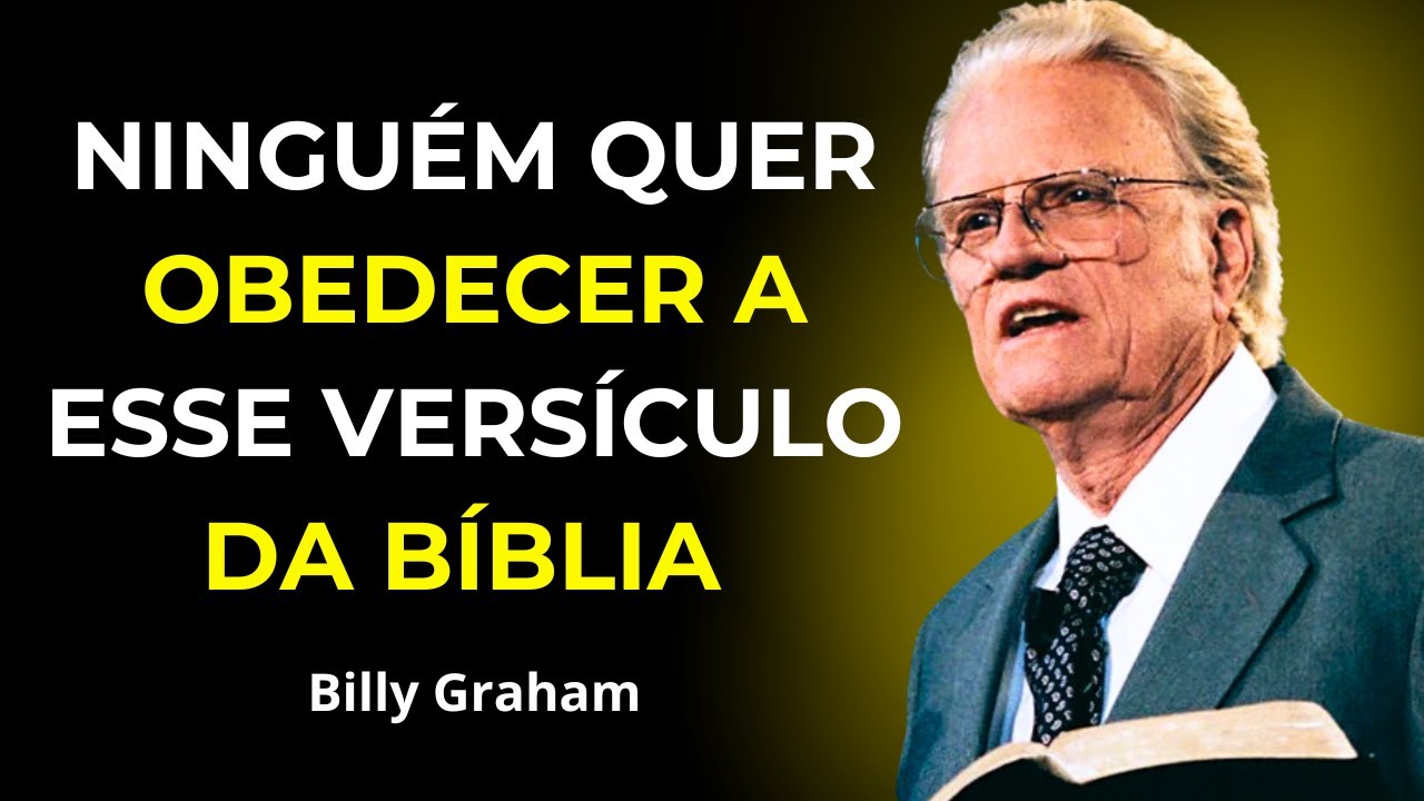 99% das Igrejas se RECUSAM a Obedecer a ESTE versículo da Bíblia (1 Coríntios 5) - Billy Graham