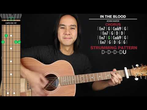 In The Blood - John Mayer