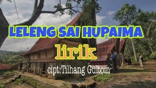 Download lagu Leleng sai hupaima (lirik) cipt: Tilhang Gultom mp3