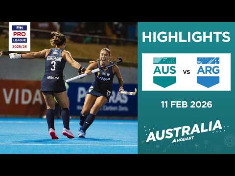 Australia vs Argentina (W) | Full Highlights | FIH Hockey Pro League 2025-26 | 11 February 2026