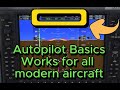 MSFS 2024 Deep Dive Into The Autopilot Functionality Works For All Modern Aircraft