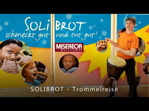Solibrot Trommelreise - Das Videoevent in einer besonderen Zeit