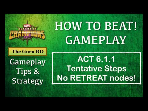 How to Beat Act 6.1.1 TENTATIVE STEPS MCOC