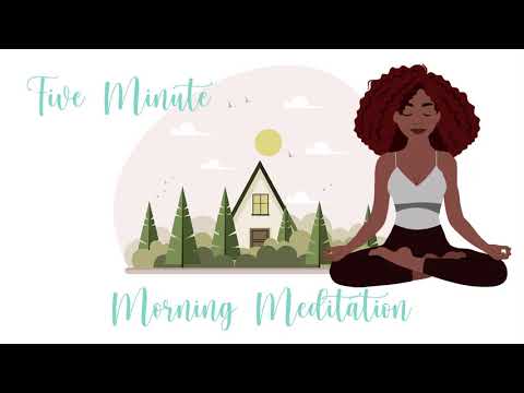5 Minute Morning Meditation for a Great Day