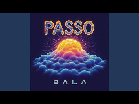 PASSO BALA