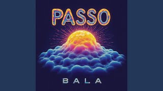 Download lagu PASSO BALA mp3