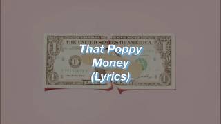 That Poppy || Money || (Lyrics)