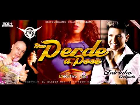 Dj Cleber Mix Feat Jairinho Delgado - Nao Perde A Pose (2014)