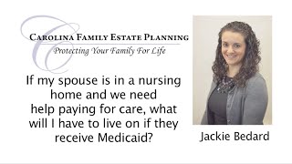 Community Spouse Guidelines For Medicaid Qualification | Paying for Nursing Home Care